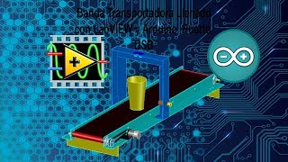 Banda Transportadora Llenado con LabVIEW y Arduino Puerto USB [upl. by Frymire619]