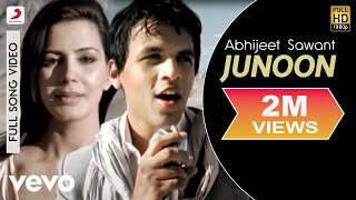 Abhijeet Sawant  Junoon [upl. by Hajidahk]