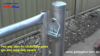 Gate Latch 2 way for round pipe and square [upl. by Steffen]