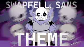 SWAPFELL SANS THEME [upl. by Eidorb]