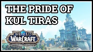 The Pride of Kul Tiras WoW Achievement [upl. by Blunt766]