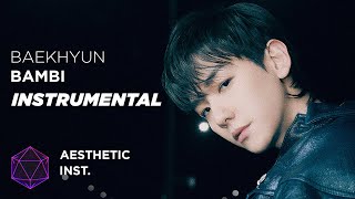 BAEKHYUN  Bambi Official Instrumental [upl. by Poul]